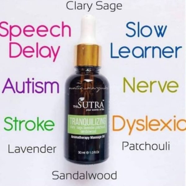 Sutra Tranquilizing / Stress Relief Massage Oil [Autism, Stroke, Dyslexia, Speech Delay]