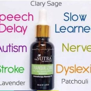 Sutra Tranquilizing / Stress Relief Massage Oil [Autism, Stroke, Dyslexia, Speech Delay]